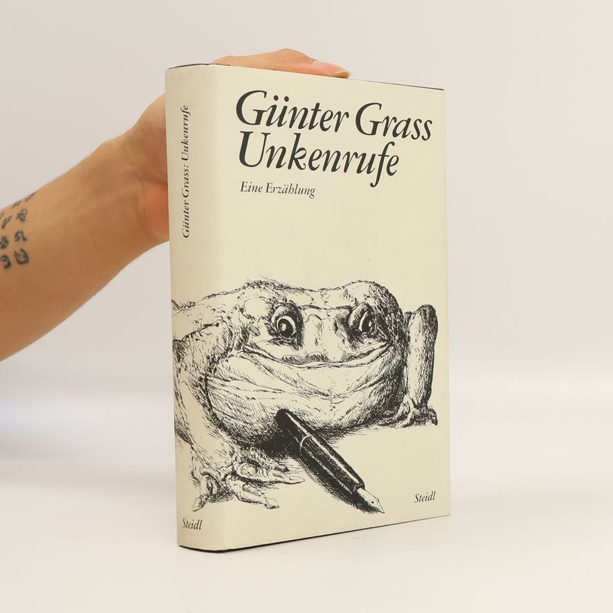 Günter Grass Unkenrufe