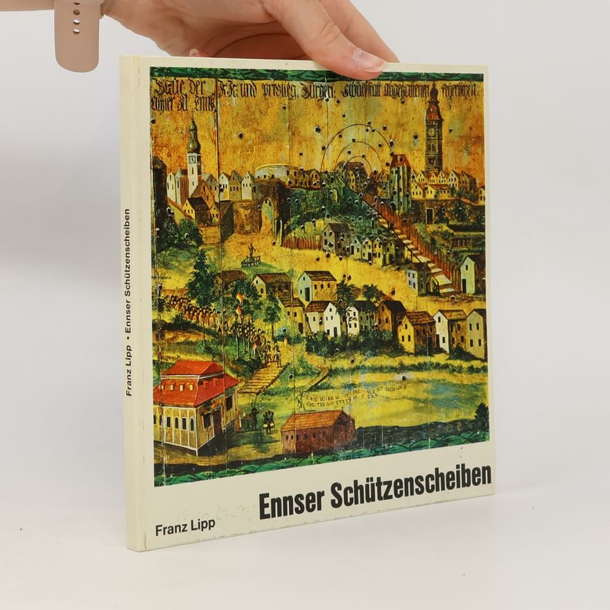 Franz Lipp Ennser Schützenscheiben