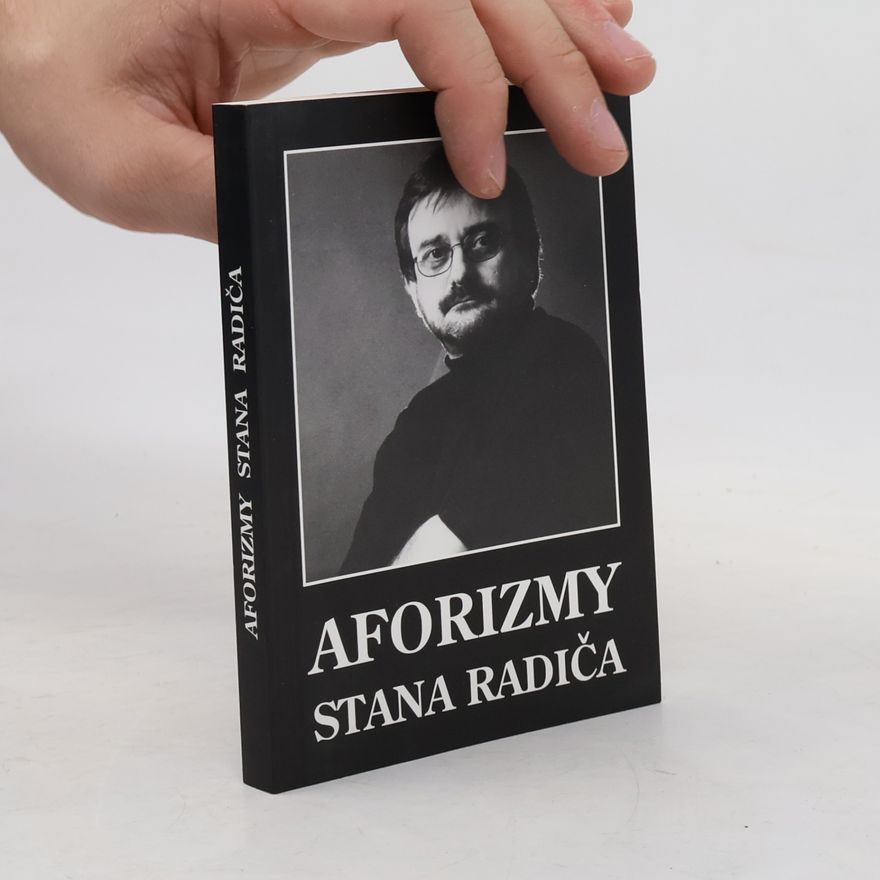 Stano Radič Aforizmy Stana Radiča