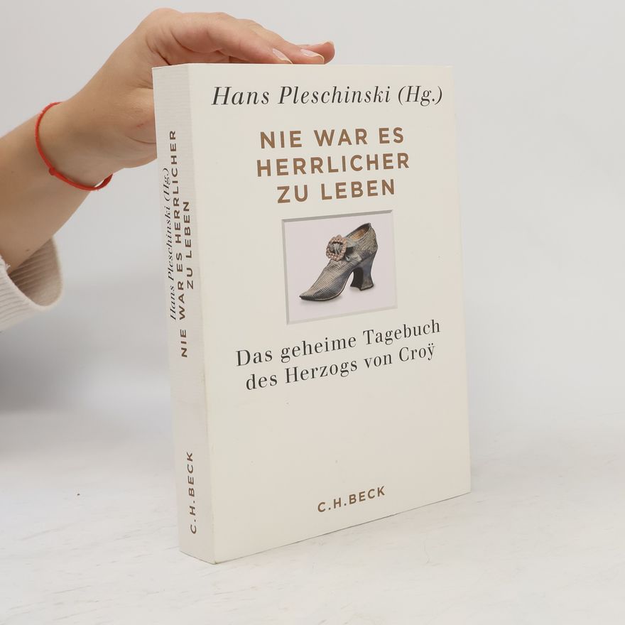 Emmanuel de Croy Nie war es herrlicher zu leben