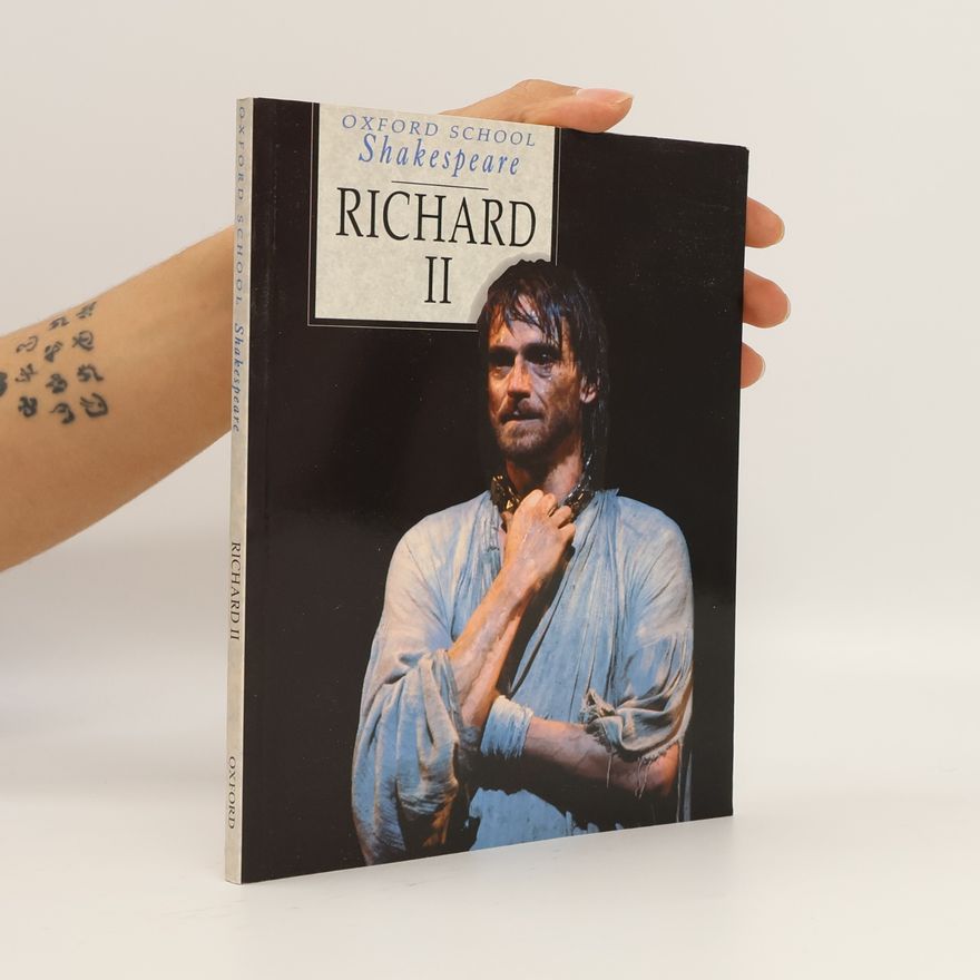 Roma Gill Oxford School Shakespeare Series: Richard II