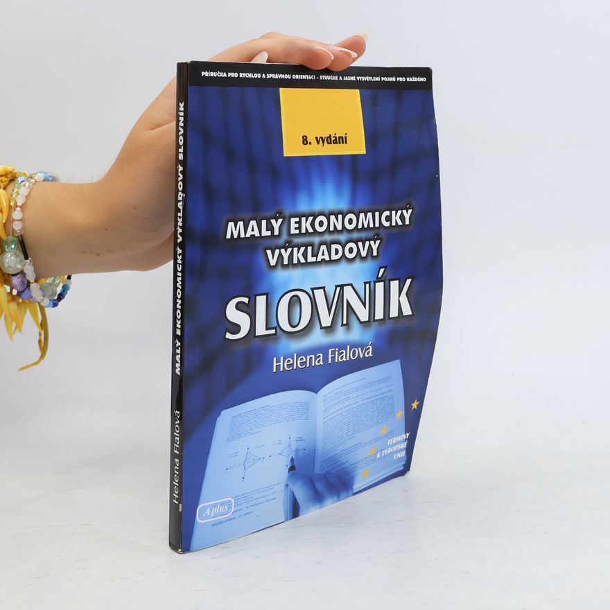 Helena Fialová Malý ekonomický výkladový slovník