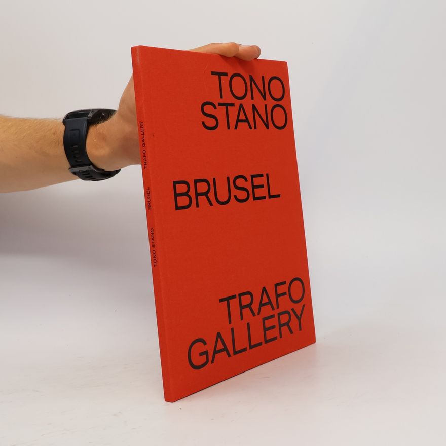 Kolektív autorov Tono Stano. Brusel