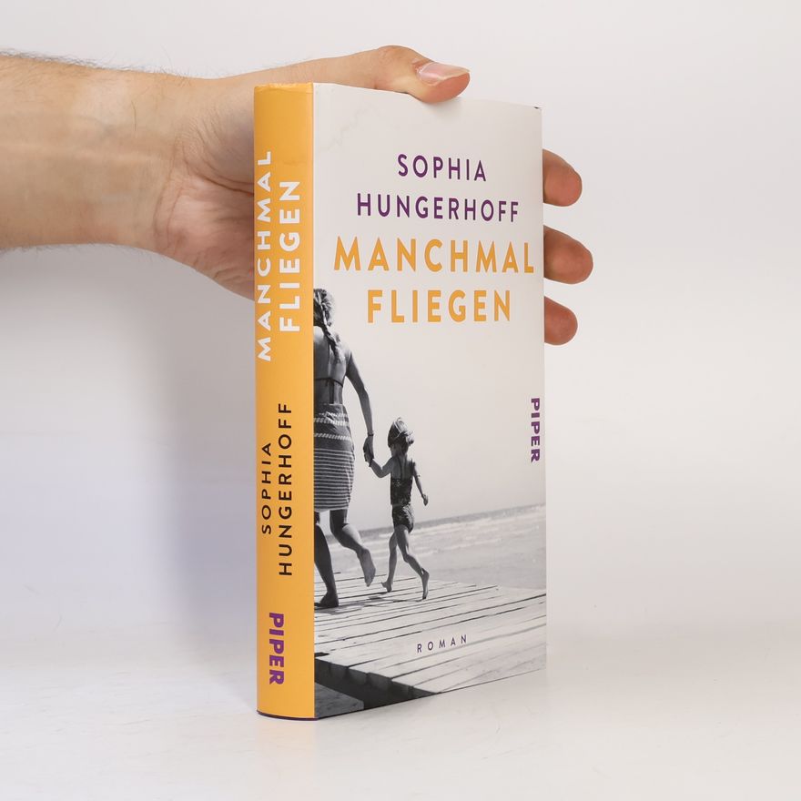 Sophia Hungerhoff Manchmal fliegen