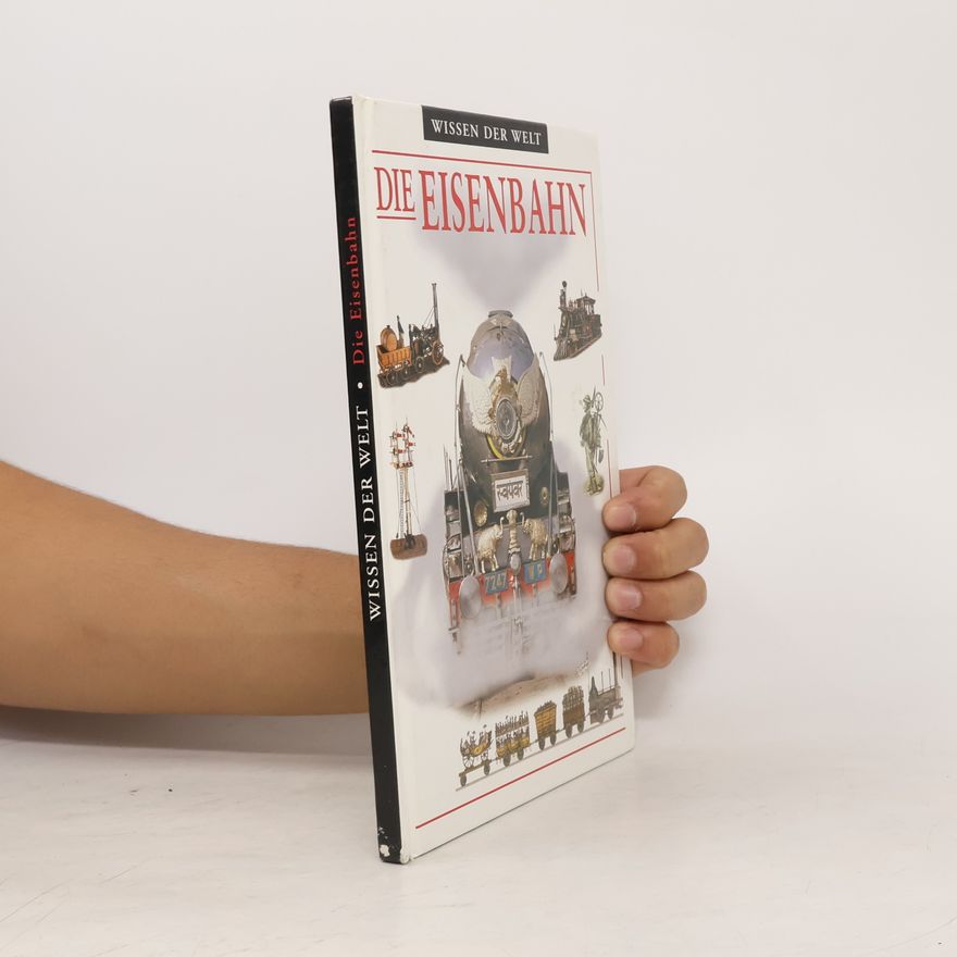 Various authors Die Eisenbahn