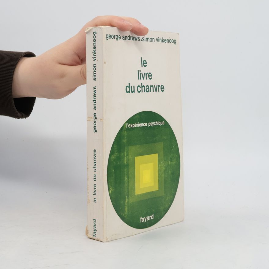 Simon Vinkenoog Le livre du chanvre