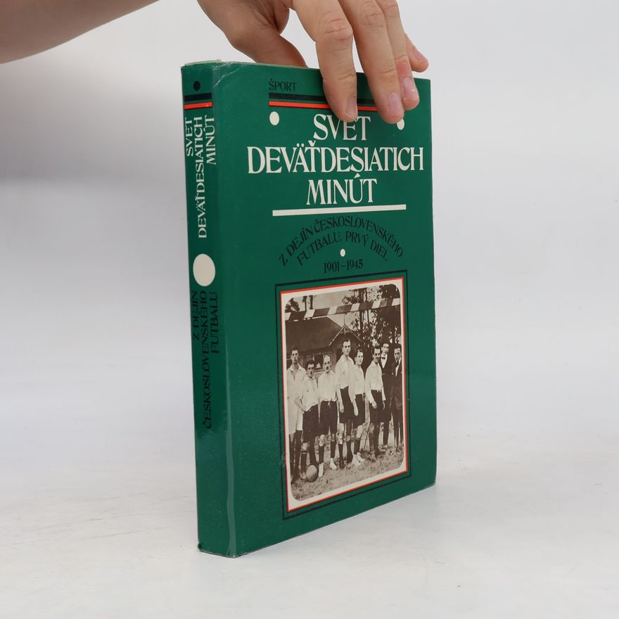 Autorenkollektiv Svet deväťdesiatich minút 1. diel