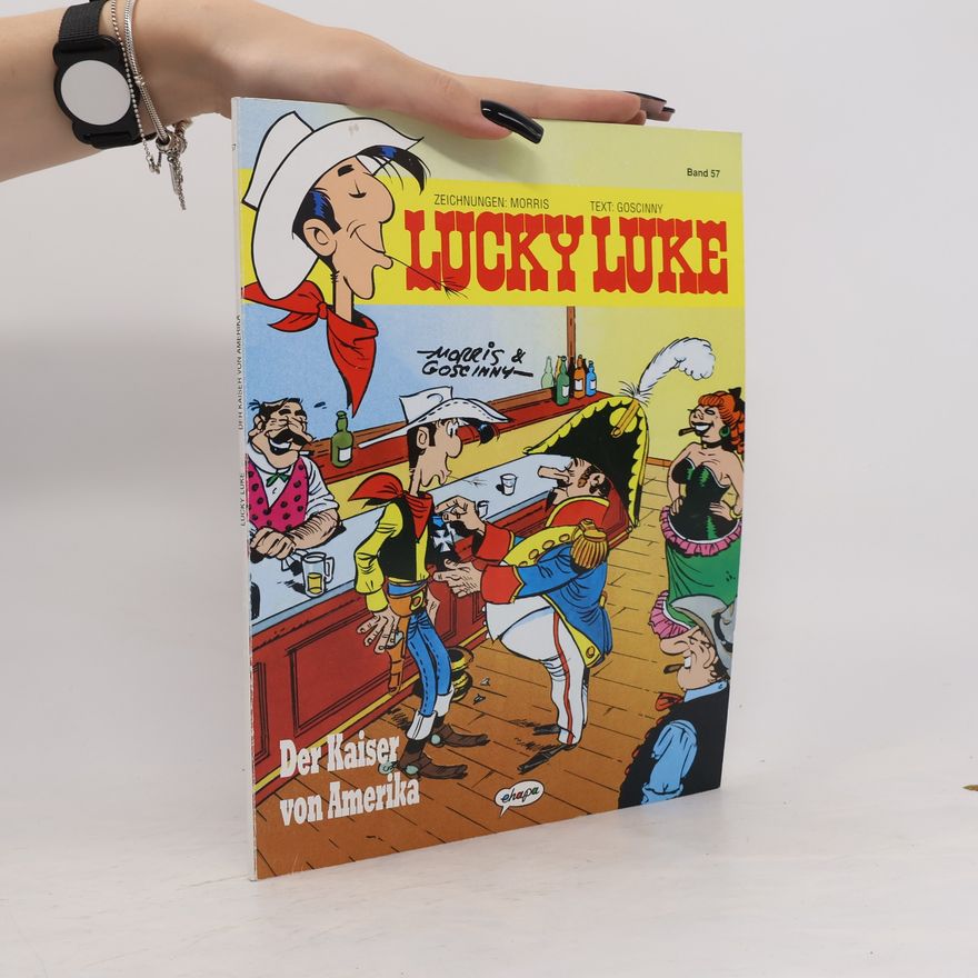 René Goscinny Lucky Luke 57. Der Kaiser von Amerika