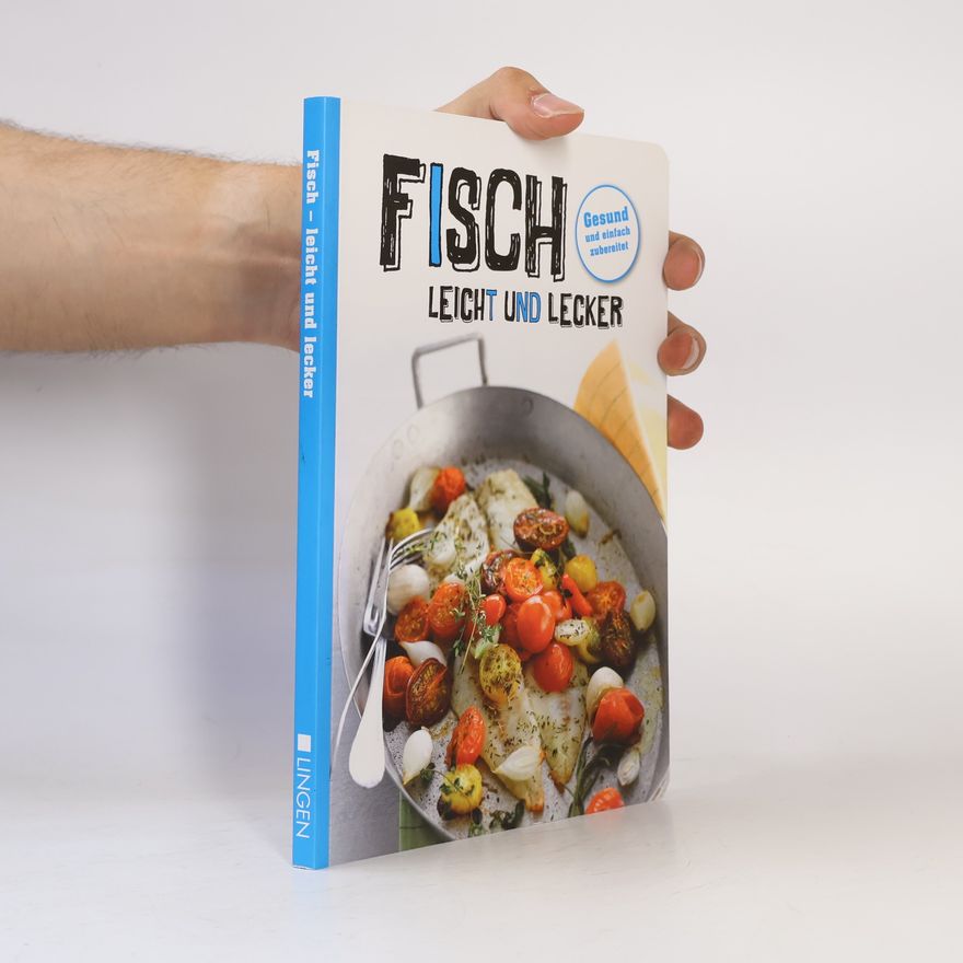 Autorenkollektiv Fisch. Leicht und lecker