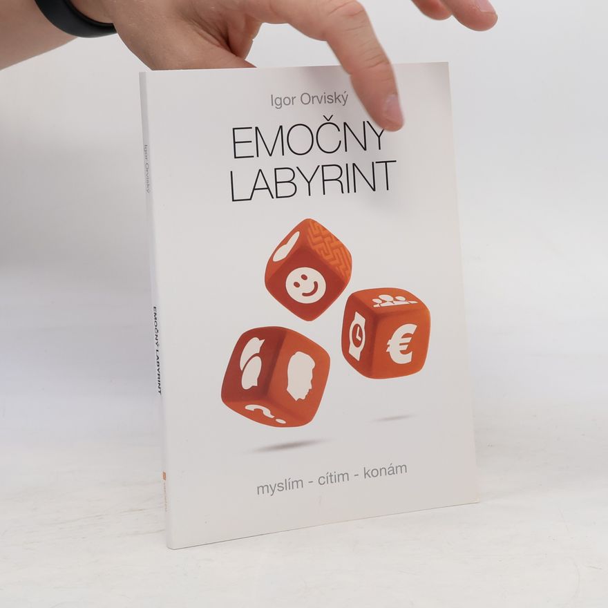 Igor Orviský Emočný labyrint