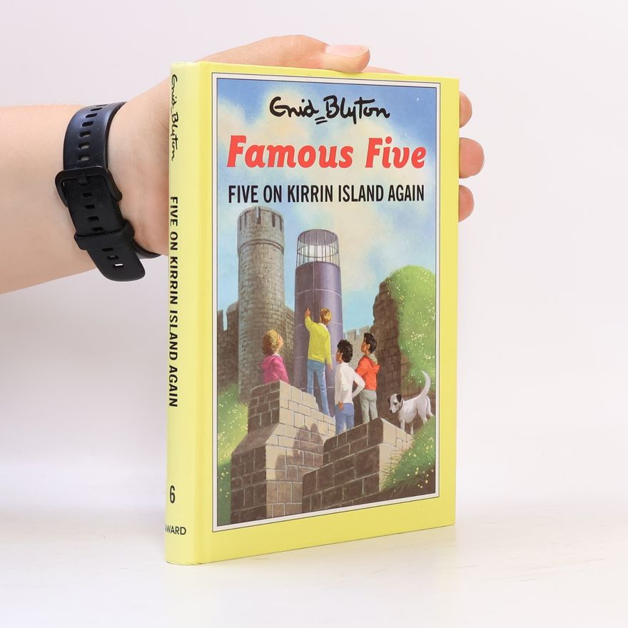 Enid Blyton Famous Five - 6: Five On Kirrin Island Again
