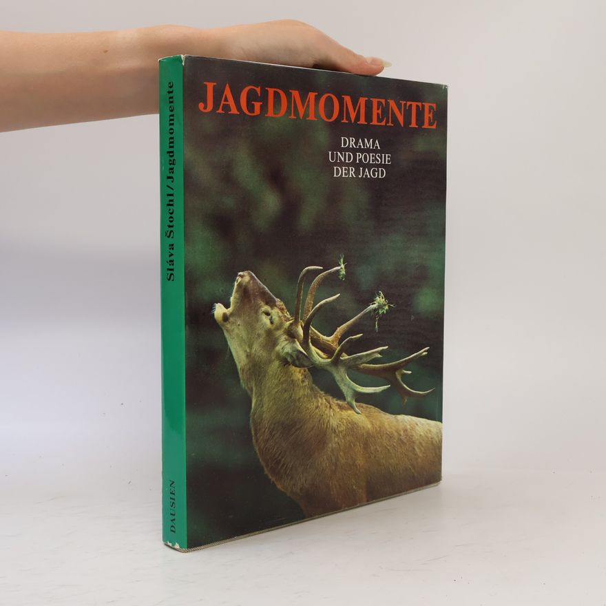 Sláva Štochl Jagdmomente