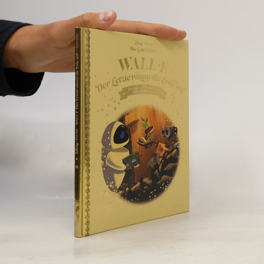 Autorenkollektiv Wall-E. Der Letzte räumt die Erde auf