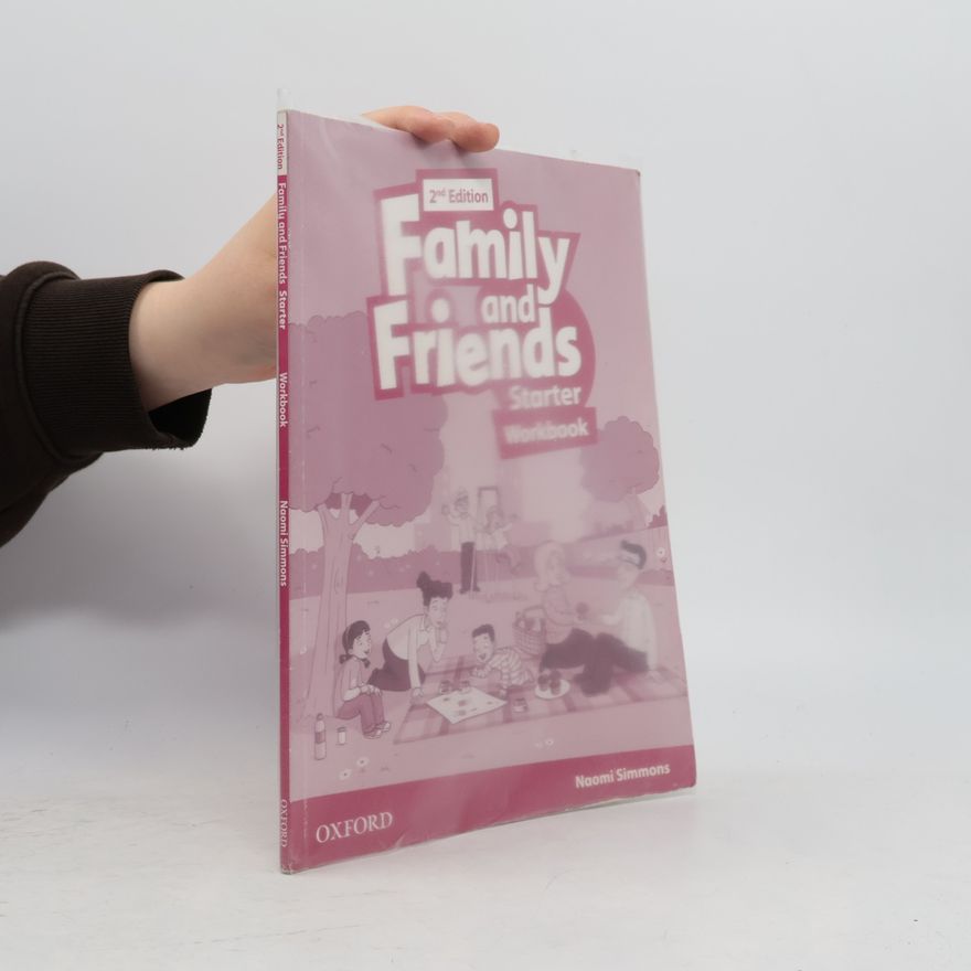 Naomi Simmons Family and Friends 2nd Edition Starter Workbook