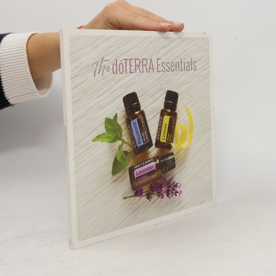 Autorenkollektiv The dōTERRA Essentials