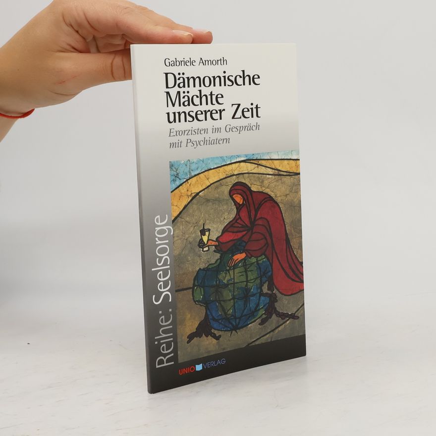 Gabriele Amorth Dämonische Mächte unserer Zeit