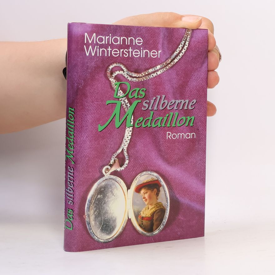 Marianne Wintersteiner Das silberne Medaillon