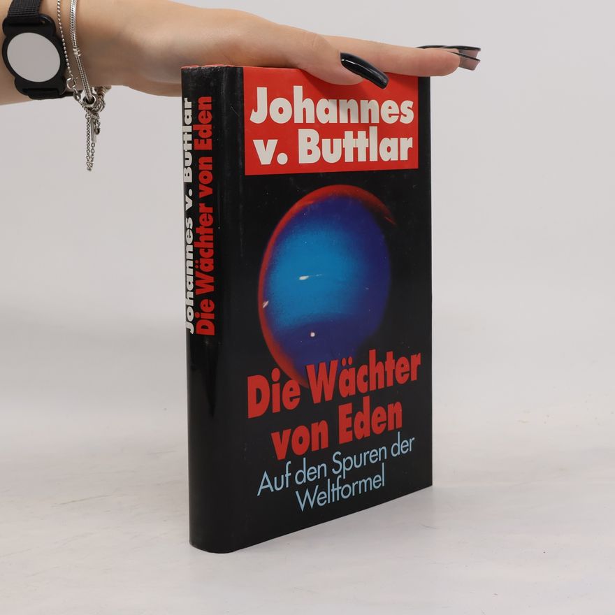 Johannes von Buttlar Die Wächter von Eden