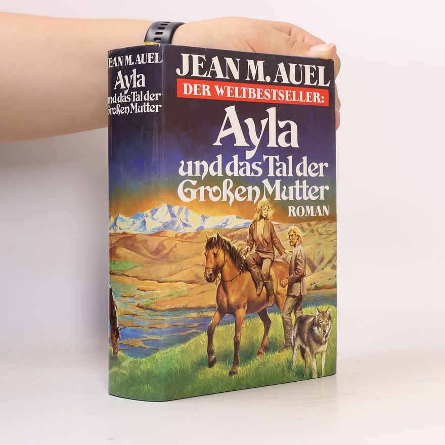 Jean M. Auelová Ayla und das Tal der Großen Mutter