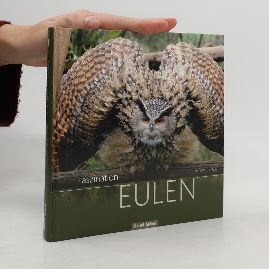 Helmut Kraus Faszination Eulen