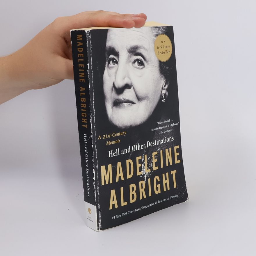Madeleine Albright Hell and Other Destinations