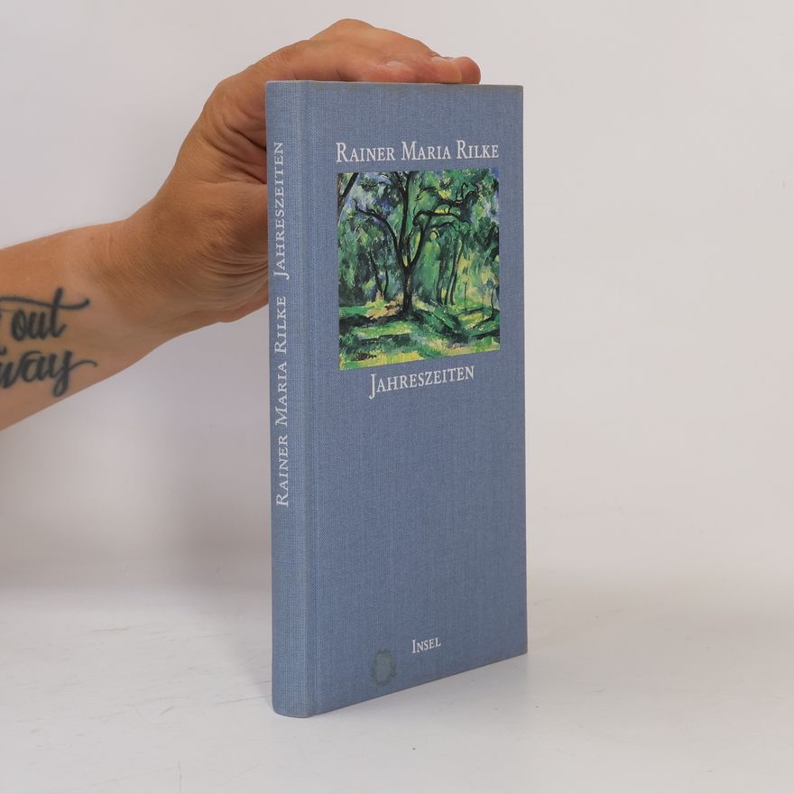 Rainer Maria Rilke Jahreszeiten