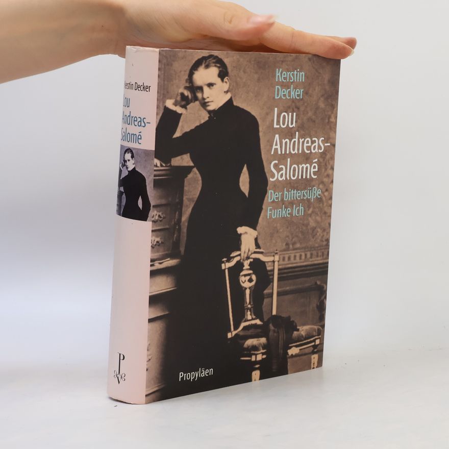 Kerstin Decker Lou Andreas-Salomé