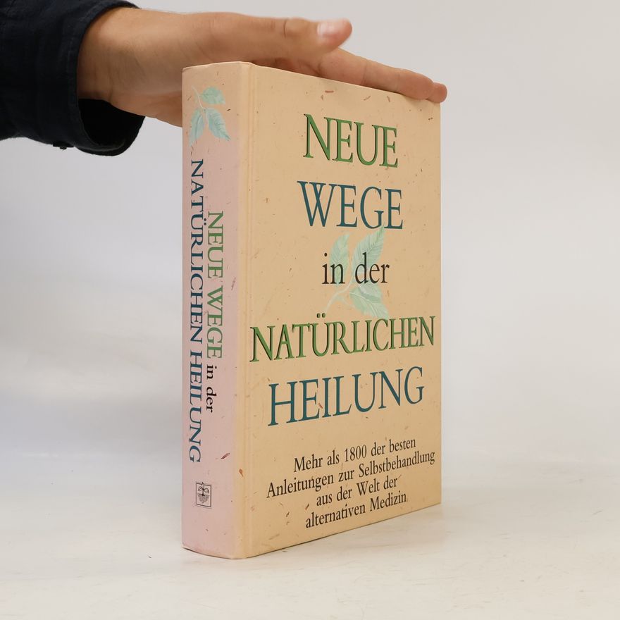Doug Dollemore Neue Wege in der natürlichen Heilung