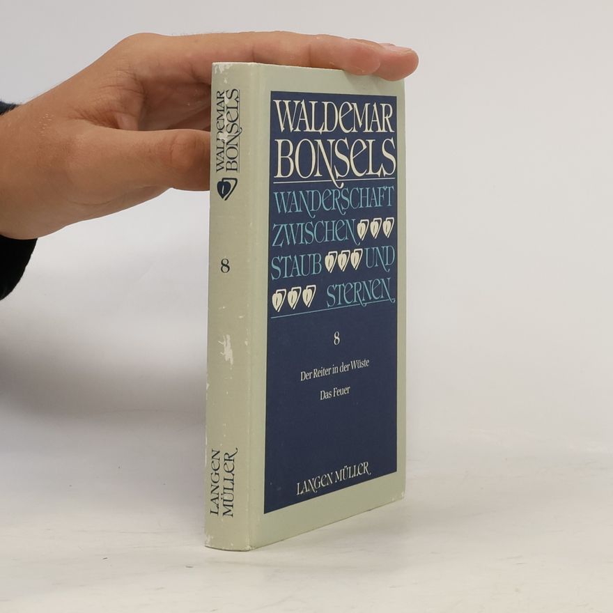 Waldemar Bonsels Wanderschaft zwischen Staub und Sternen 8