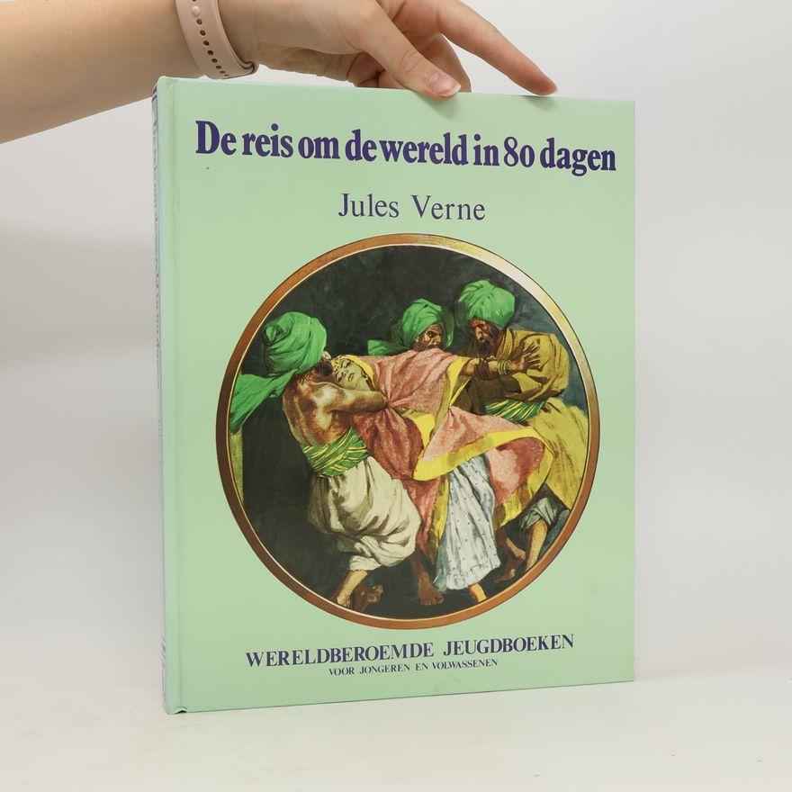 Jules Verne De reis om de wereld in 80 dagen