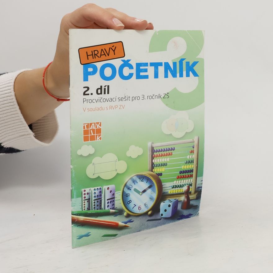 AA.VV. Hravý početník. Procvičovací sešit pro 3. ročník ZŠ. II. díl