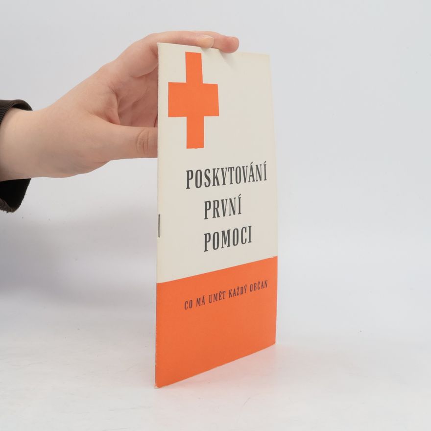 Bohumil Šefrna Poskytování první pomoci
