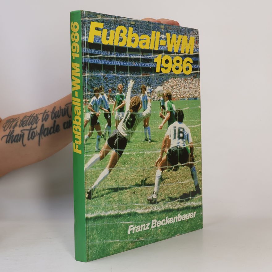 Franz Beckenbauer Fußball-WM 1986