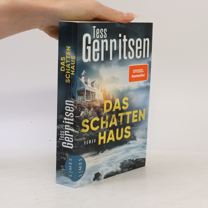 Tess Gerritsen Das Schattenhaus