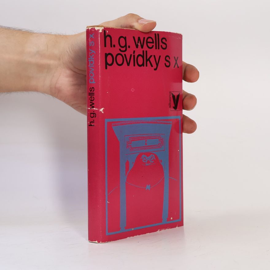 H. G. Wells Povídky s X