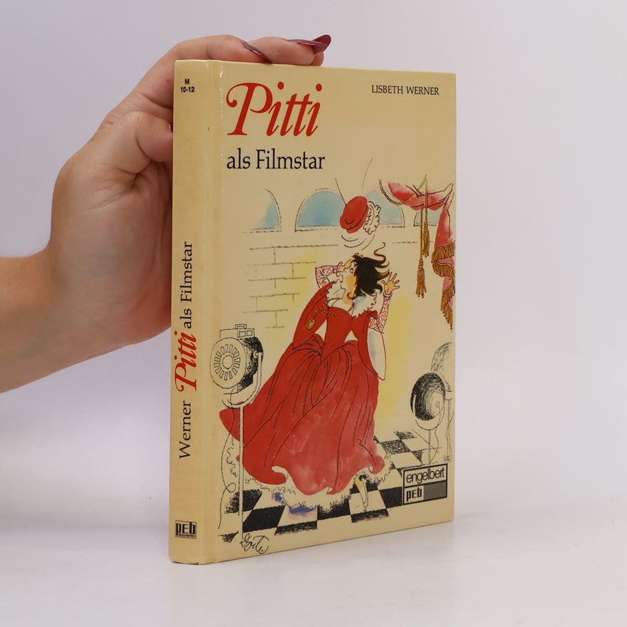 Lisbeth Werner Pitti als Filmstar