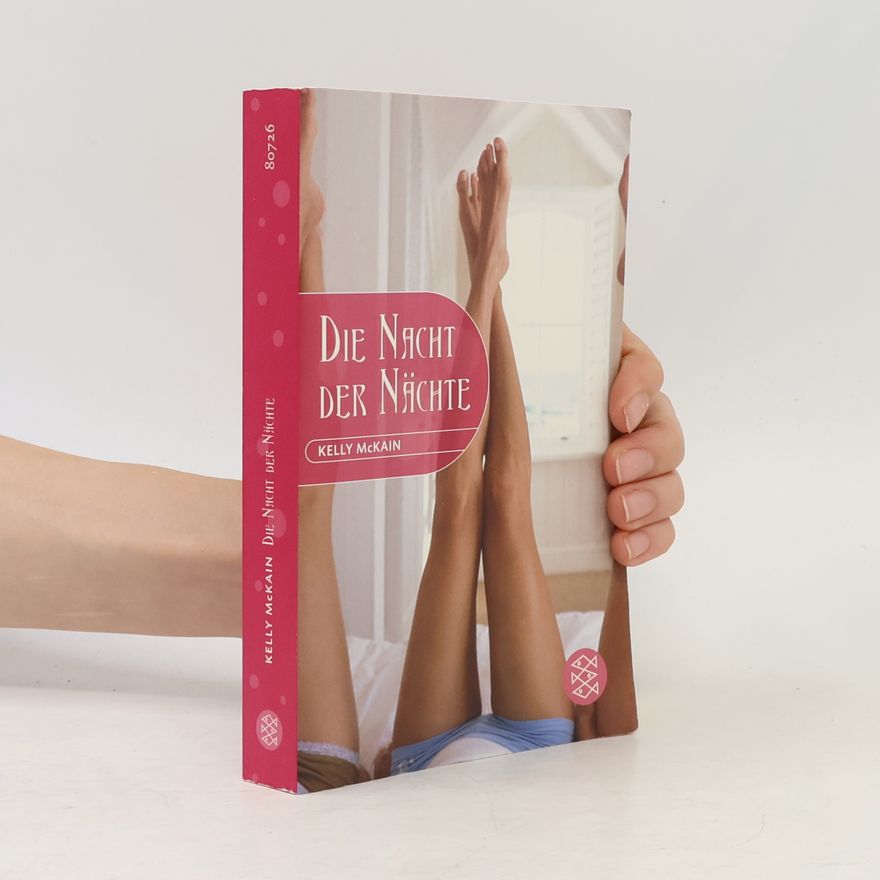Kelly McKain Die Nacht der Nächte
