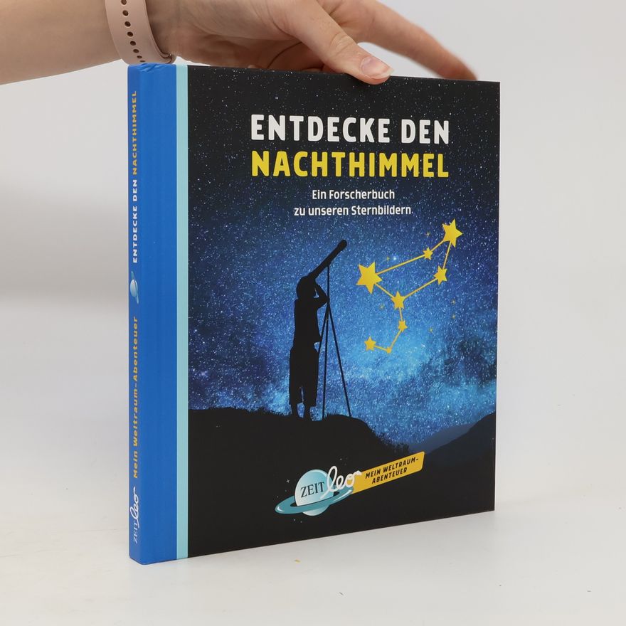 Justina Engelmann Mein Weltraum-Abenteuer: Entdecke den Nachthimmel