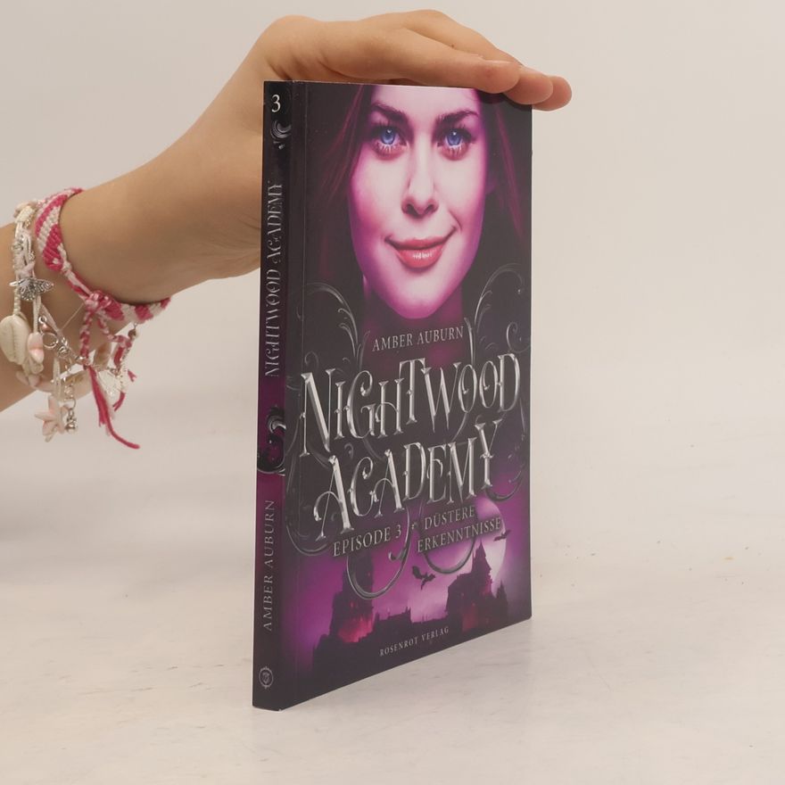 Amber Auburn Nightwood Academy, Episode 3 - Düstere Erkenntnisse