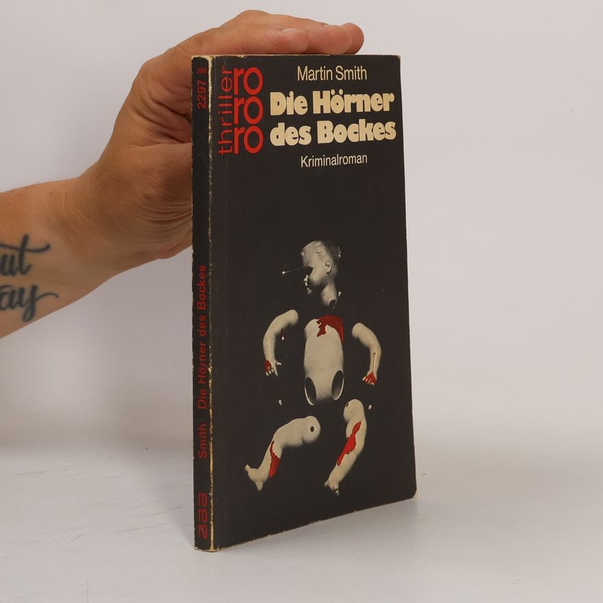 Martin Smith rororo Thriller: Die Hörner des Bockes