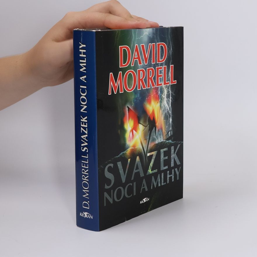 David Morrell Svazek noci a mlhy