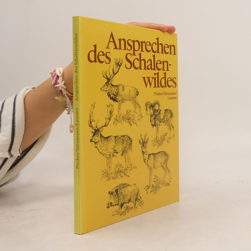 Heinz Lamster Ansprechen des Schalenwildes