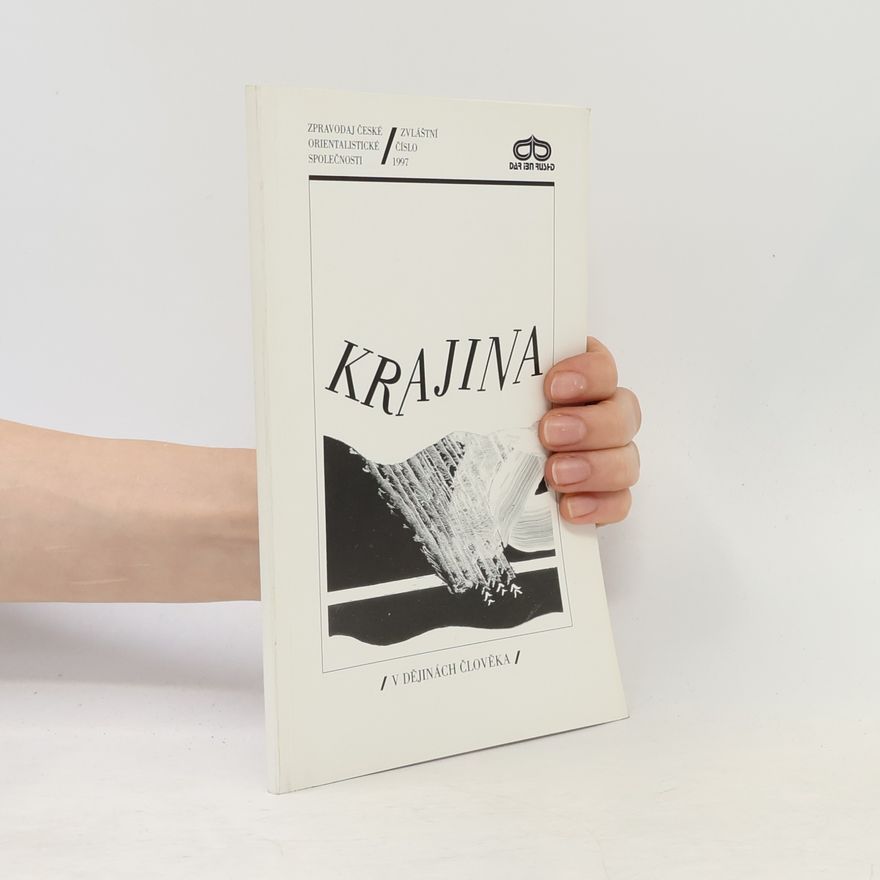 Various authors Krajina v dějinách člověka. Zvláštní číslo
