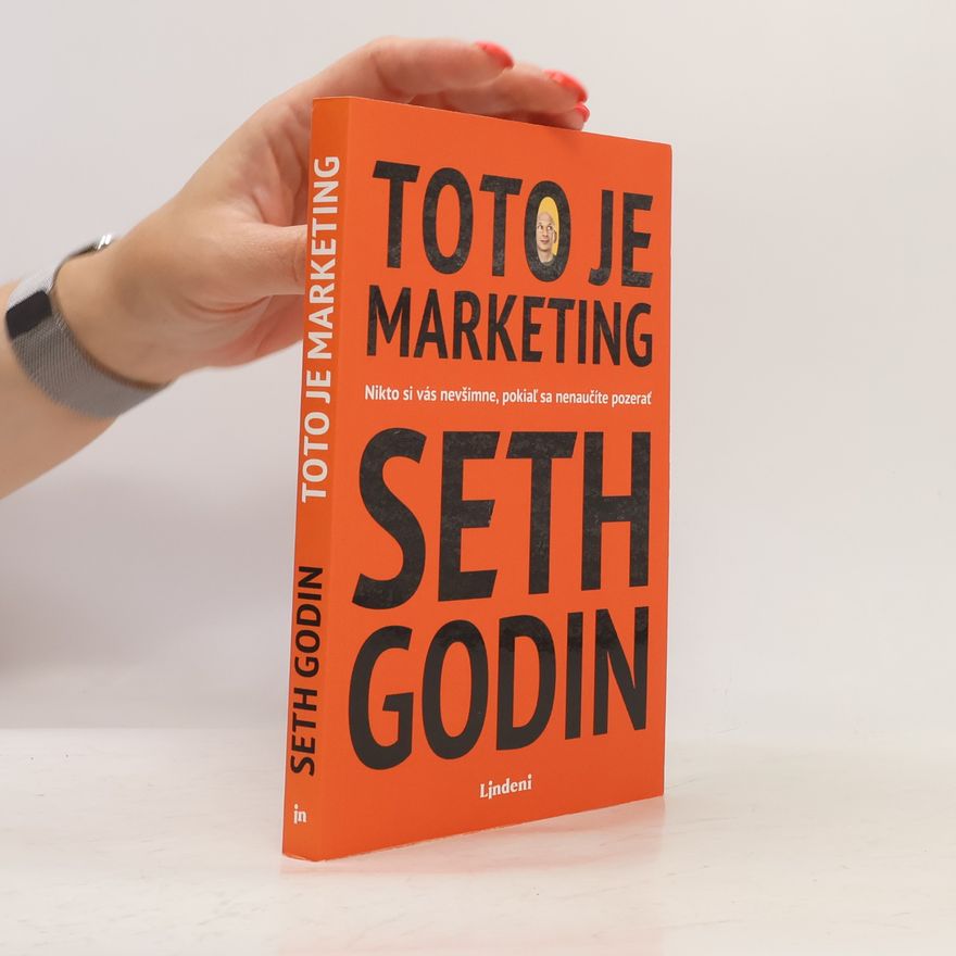 Seth Godin Toto je marketing