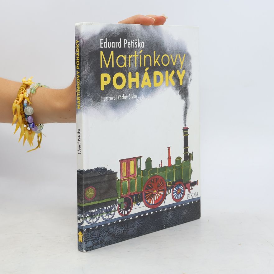 Eduard Petiška Martínkovy pohádky