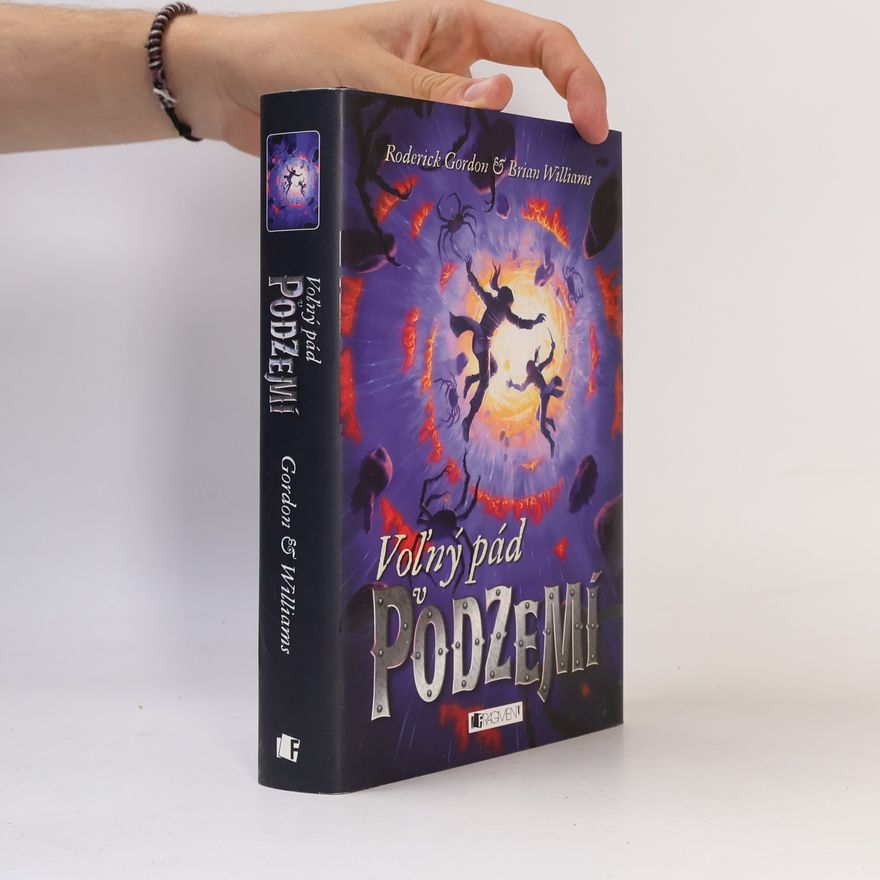Roderick Gordon Voľný pád v Podzemí
