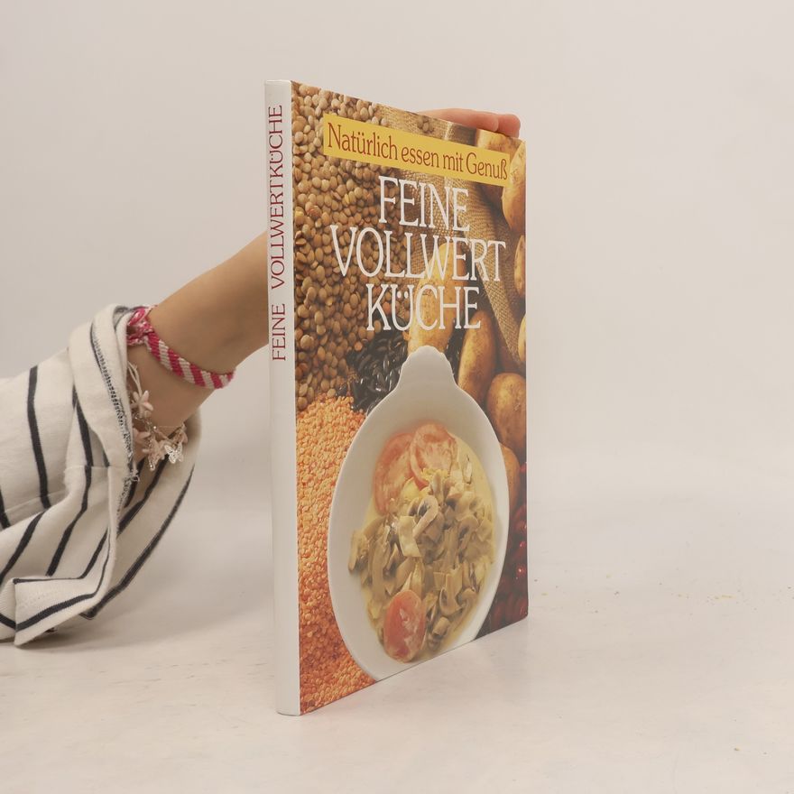 Autorenkollektiv Feine vollwert Küche