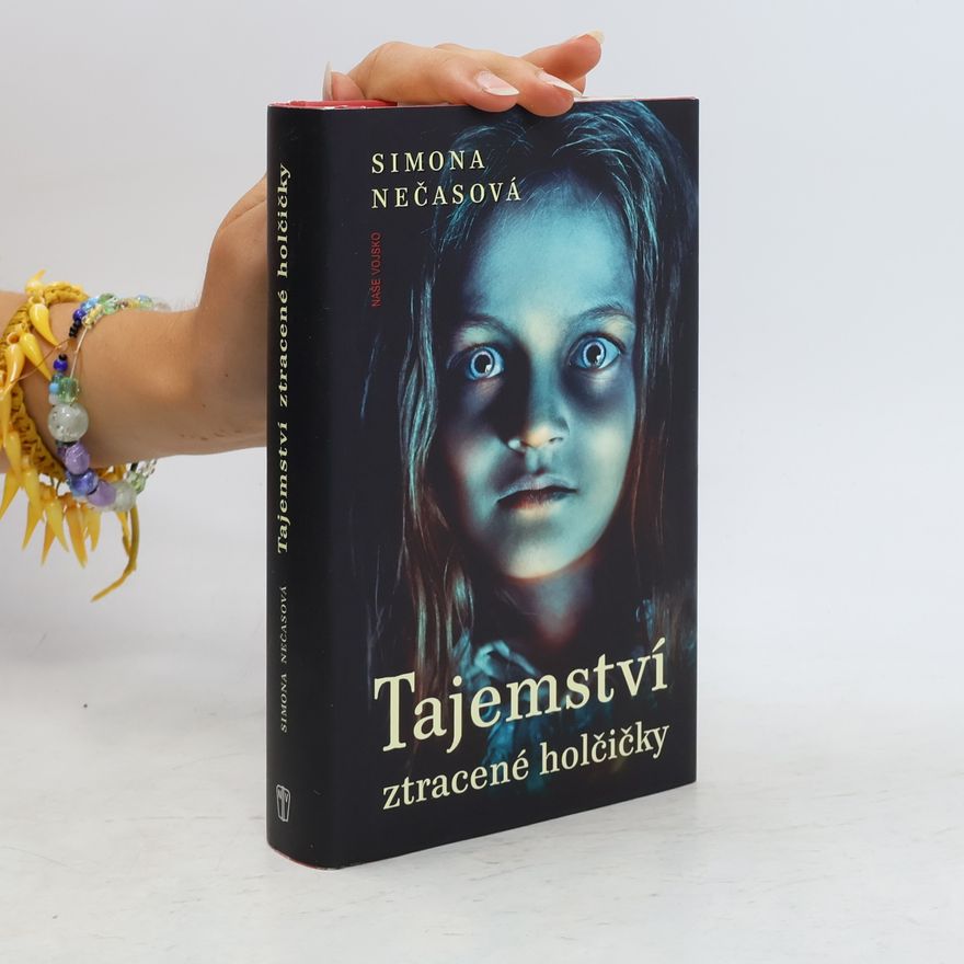 Simona Nečasová Tajemství ztracené holčičky