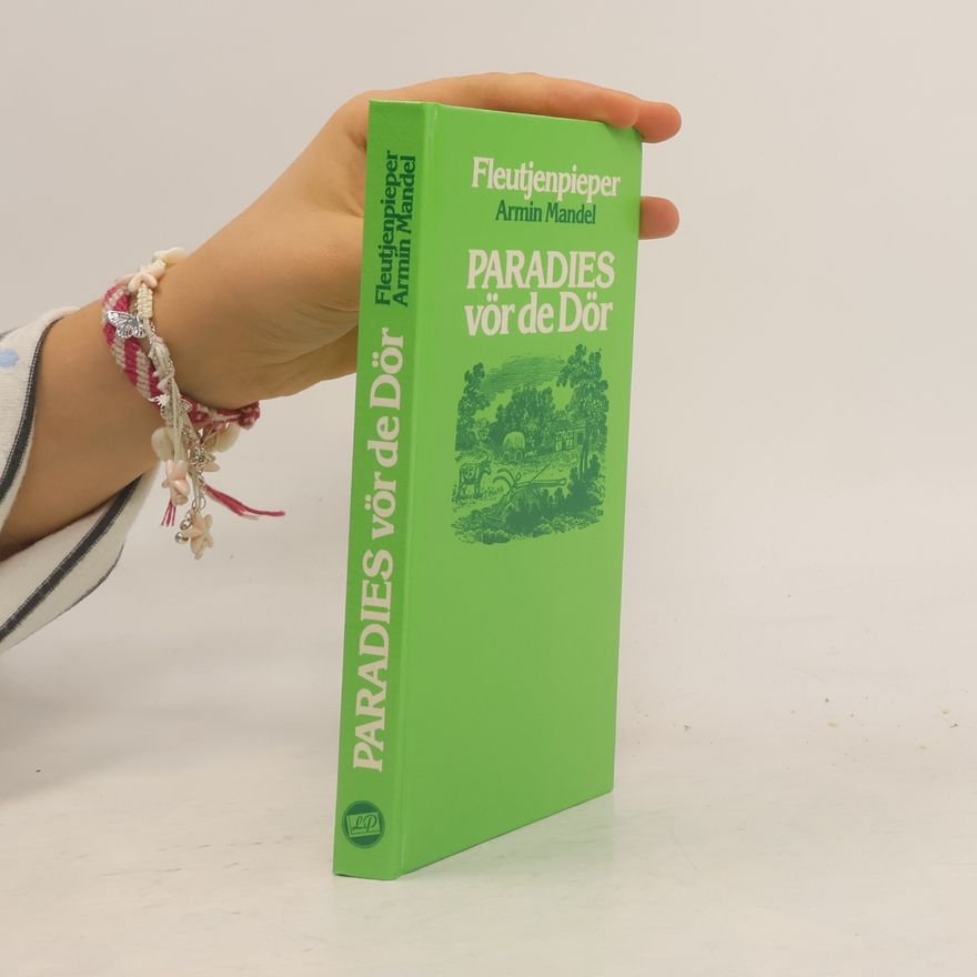 Fleutjenpieper Paradies vör de Dör