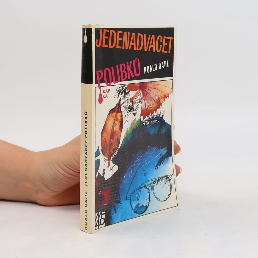 Roald Dahl Jedenadvacet polibků